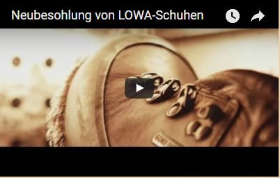 You are currently viewing Neubesohlung von LOWA-Schuhen