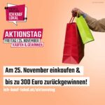 Gewinnspiel #ichkauflokal am 25. November – Black Friday